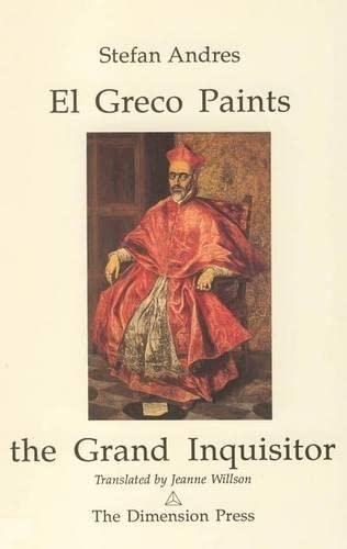 El Greco Paints the Grand Inquisitor Contemporary literature