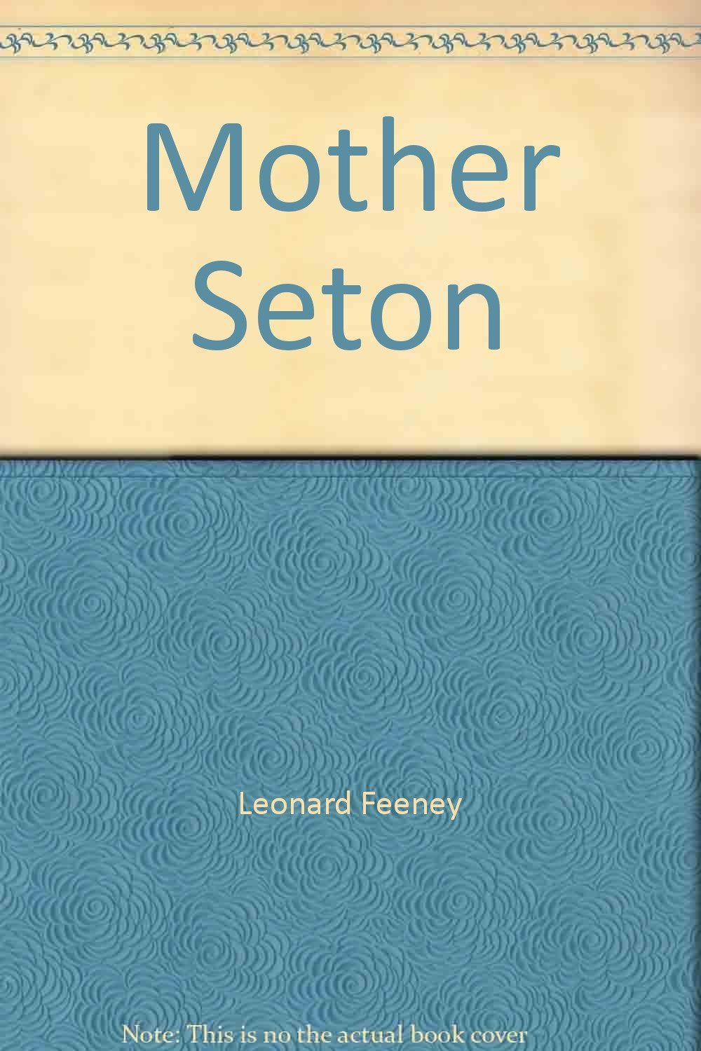 Mother Seton : Saint Elizabeth of New York Books