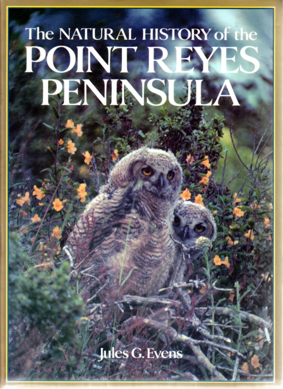The natural history of the Point Reyes Peninsula book