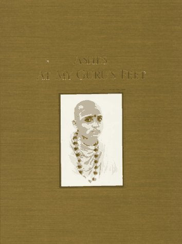 Ashes at My Guru's Feet: Poems Poetry
