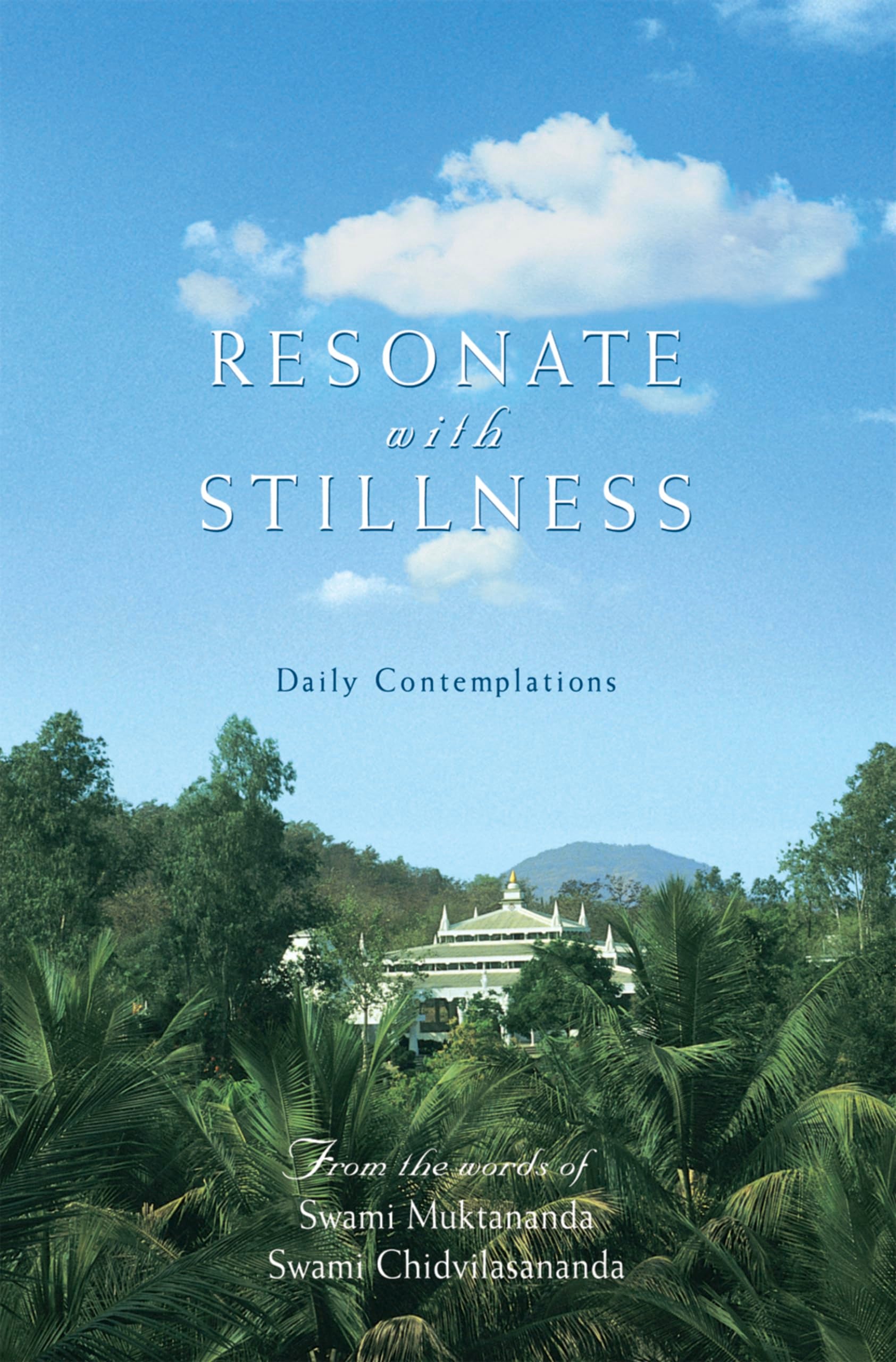 Resonate With Stillness: Daily Contemplations Philosophy