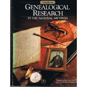 Guide to Genealogical Research in the National Archives book