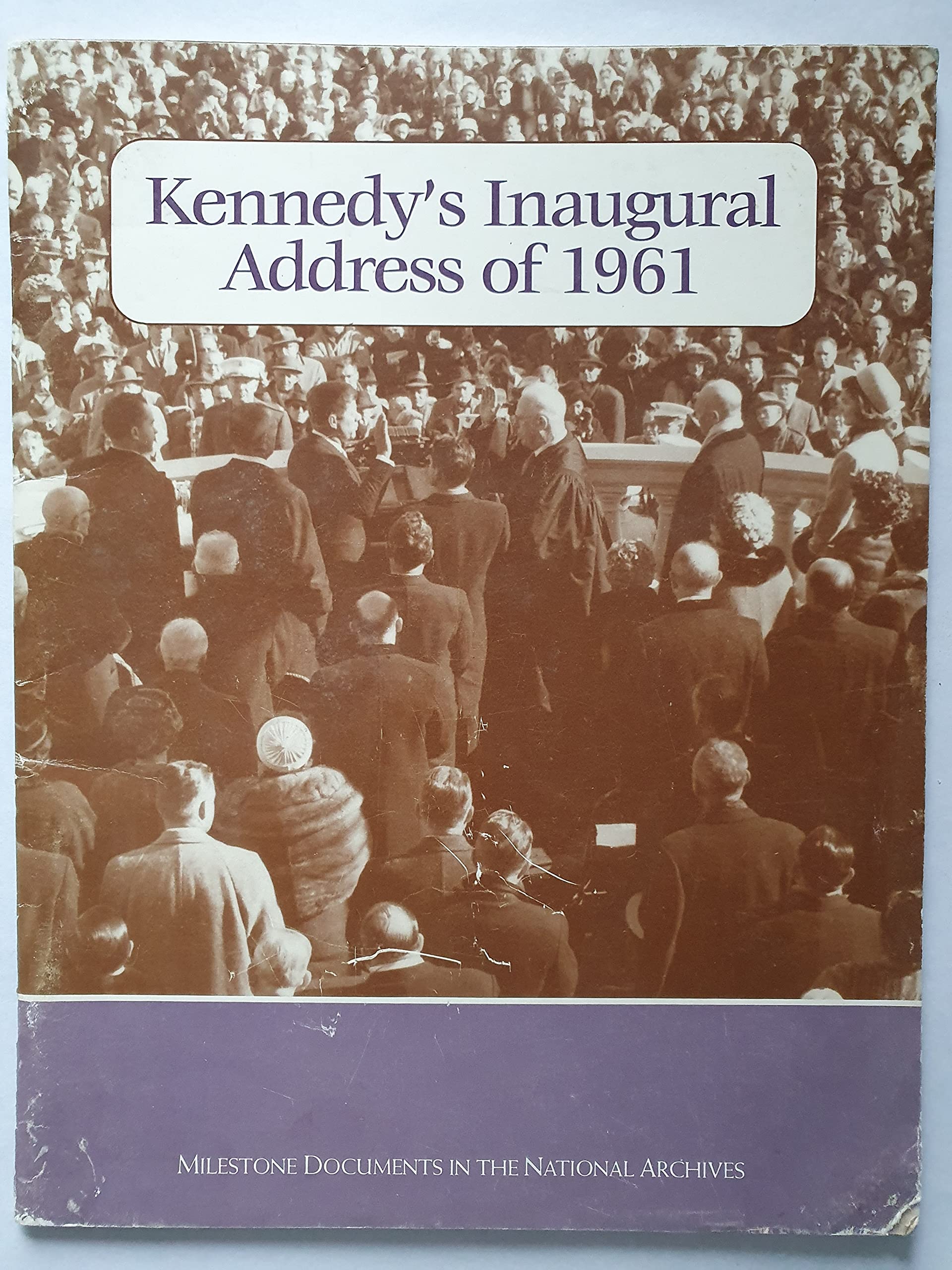 Kennedy's Inaugural Address of 1961 book