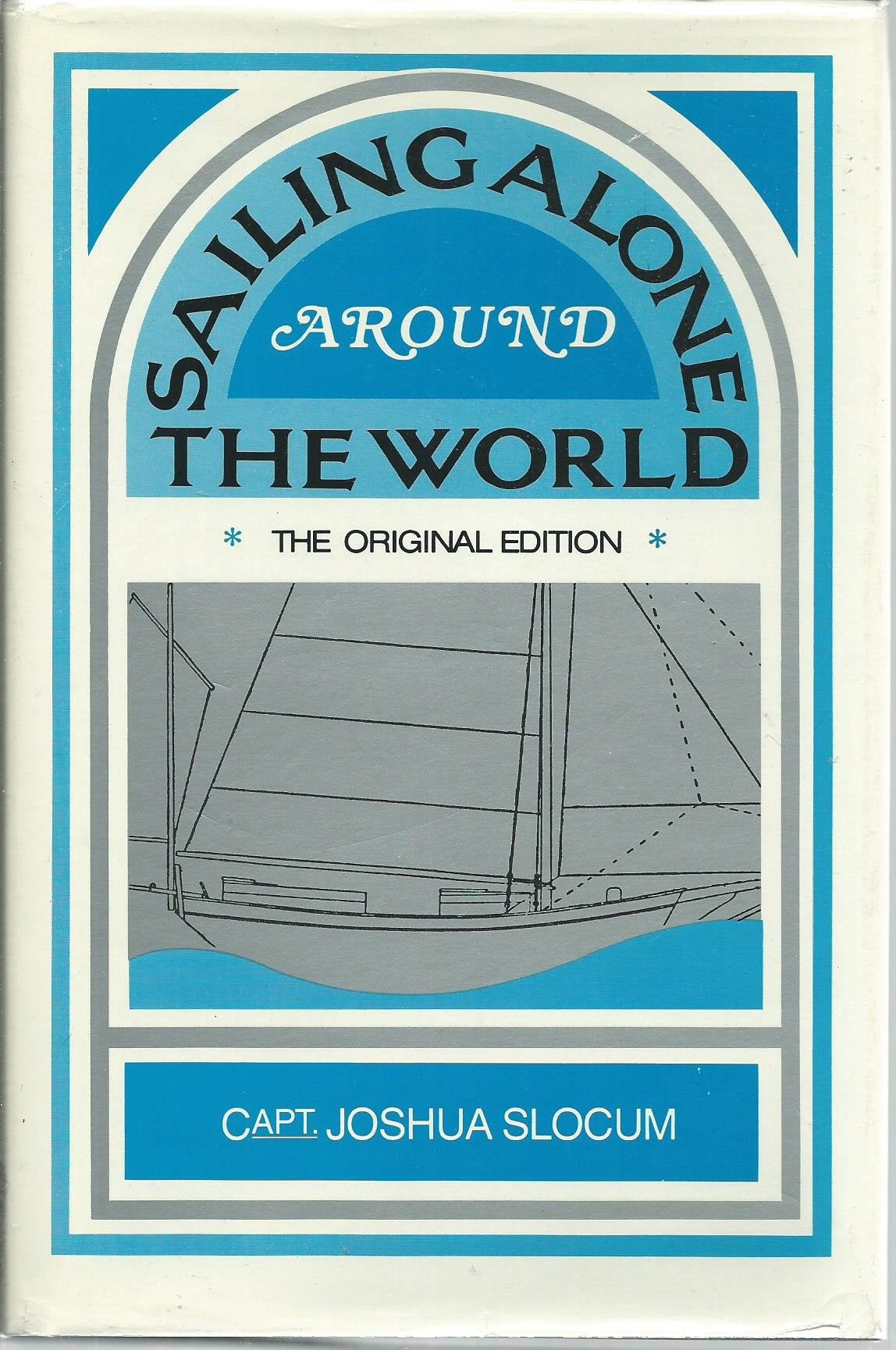 Sailing Alone Around the World and Voyage of the Liberdade Memories