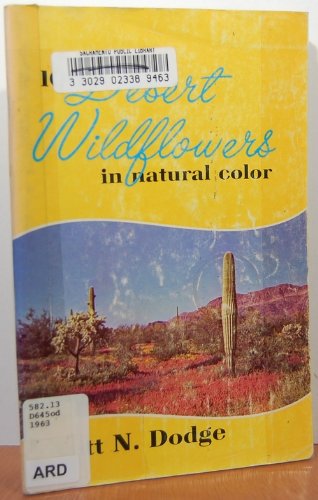 One Hundred Desert Wildflowers in Natural Color book