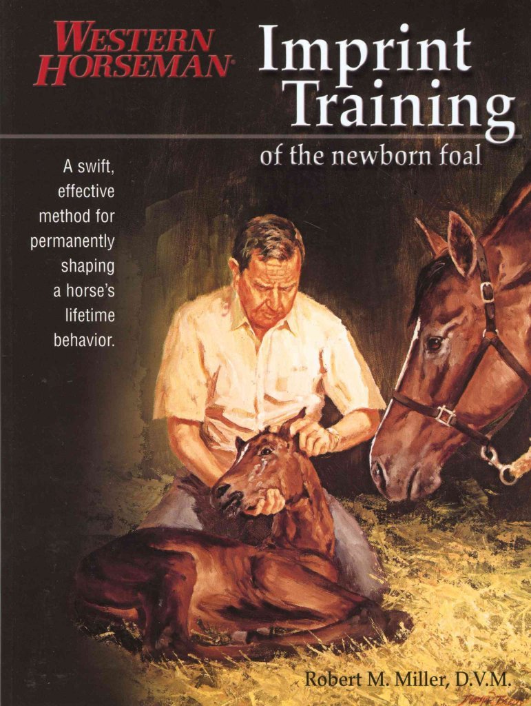 Imprint Training of the Newborn Foal book