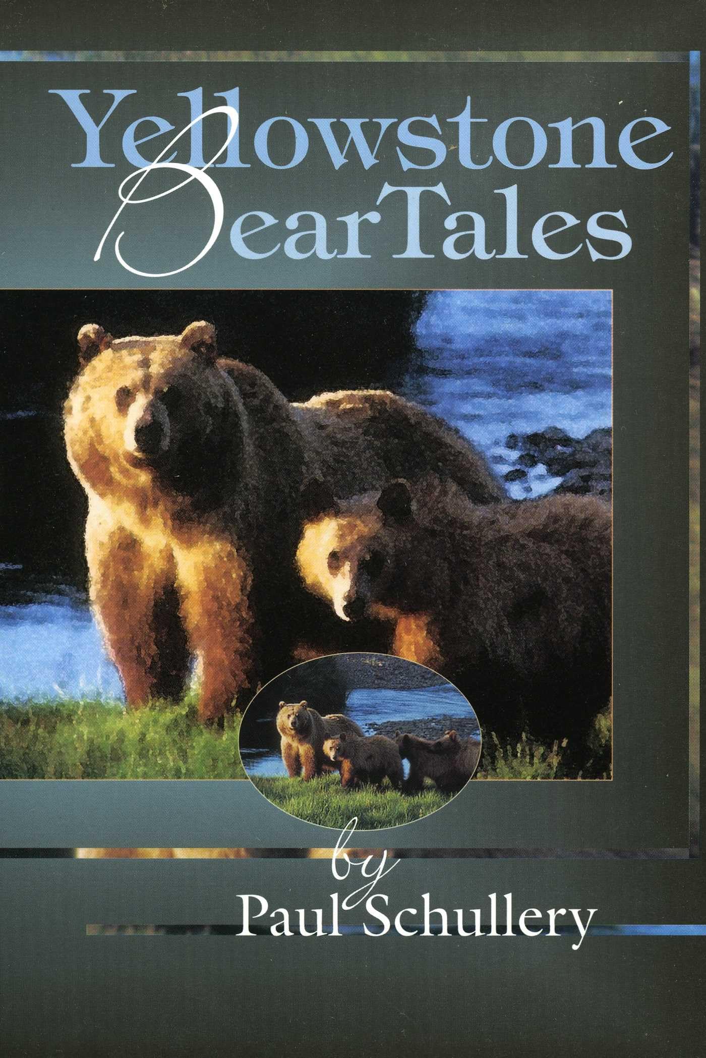 Product Image: Yellowstone Bear Tales