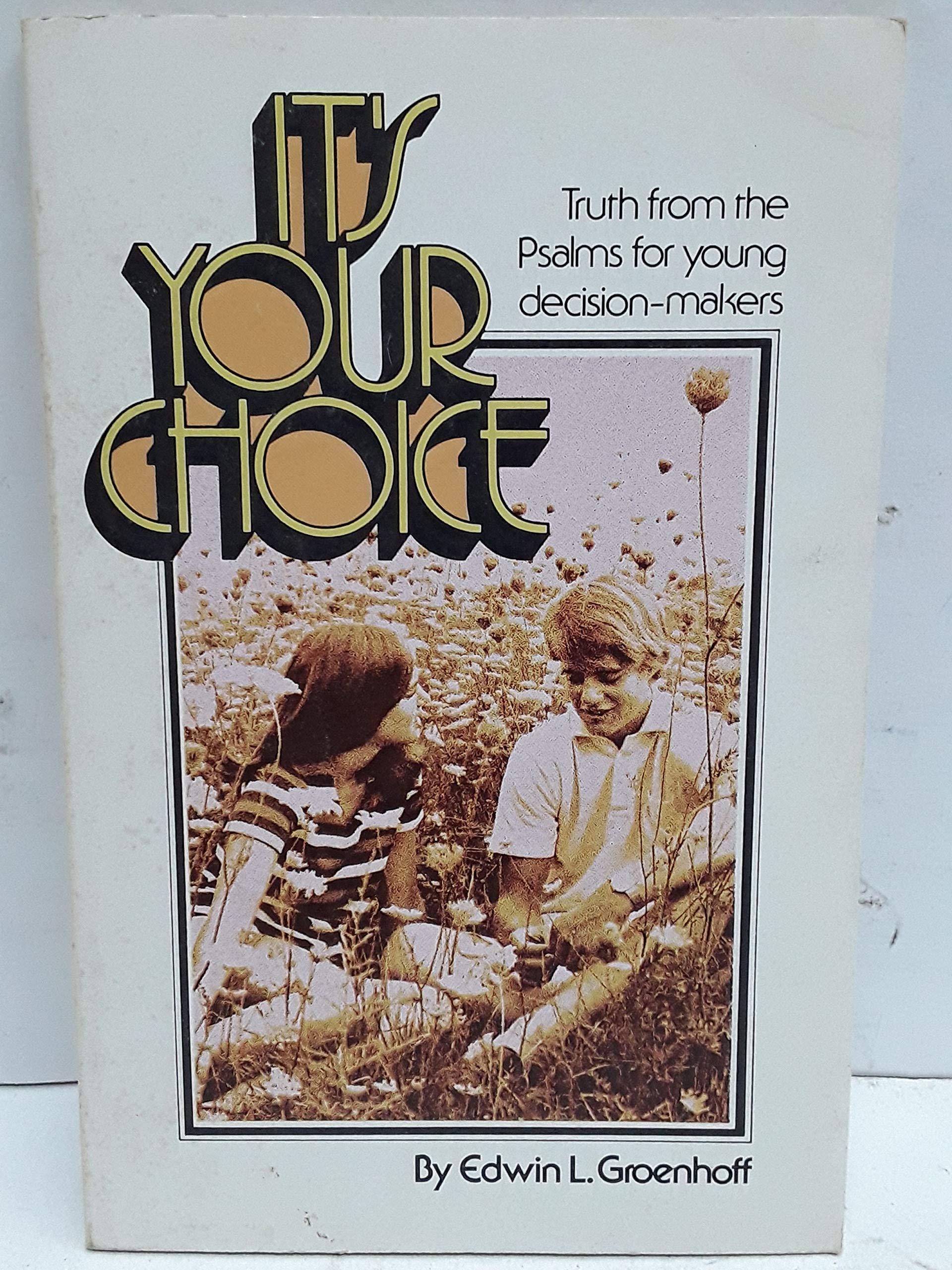 Its Your Choice Books