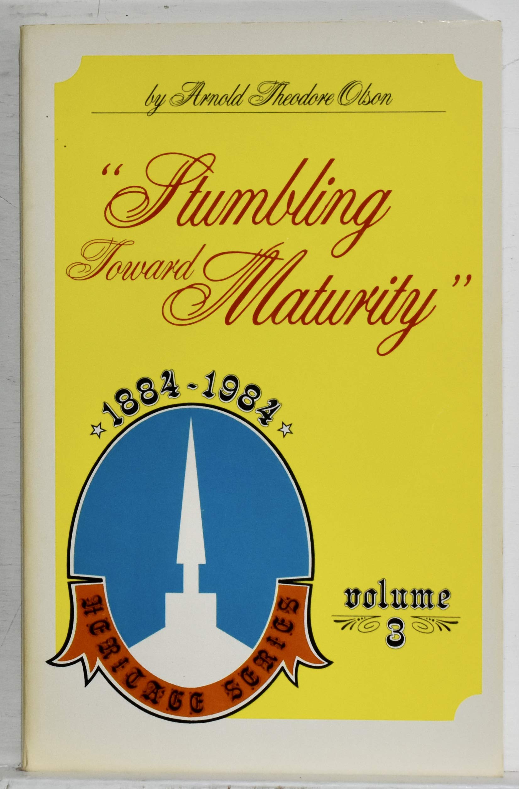 Product Image: Stumbling toward maturity (Heritage series)