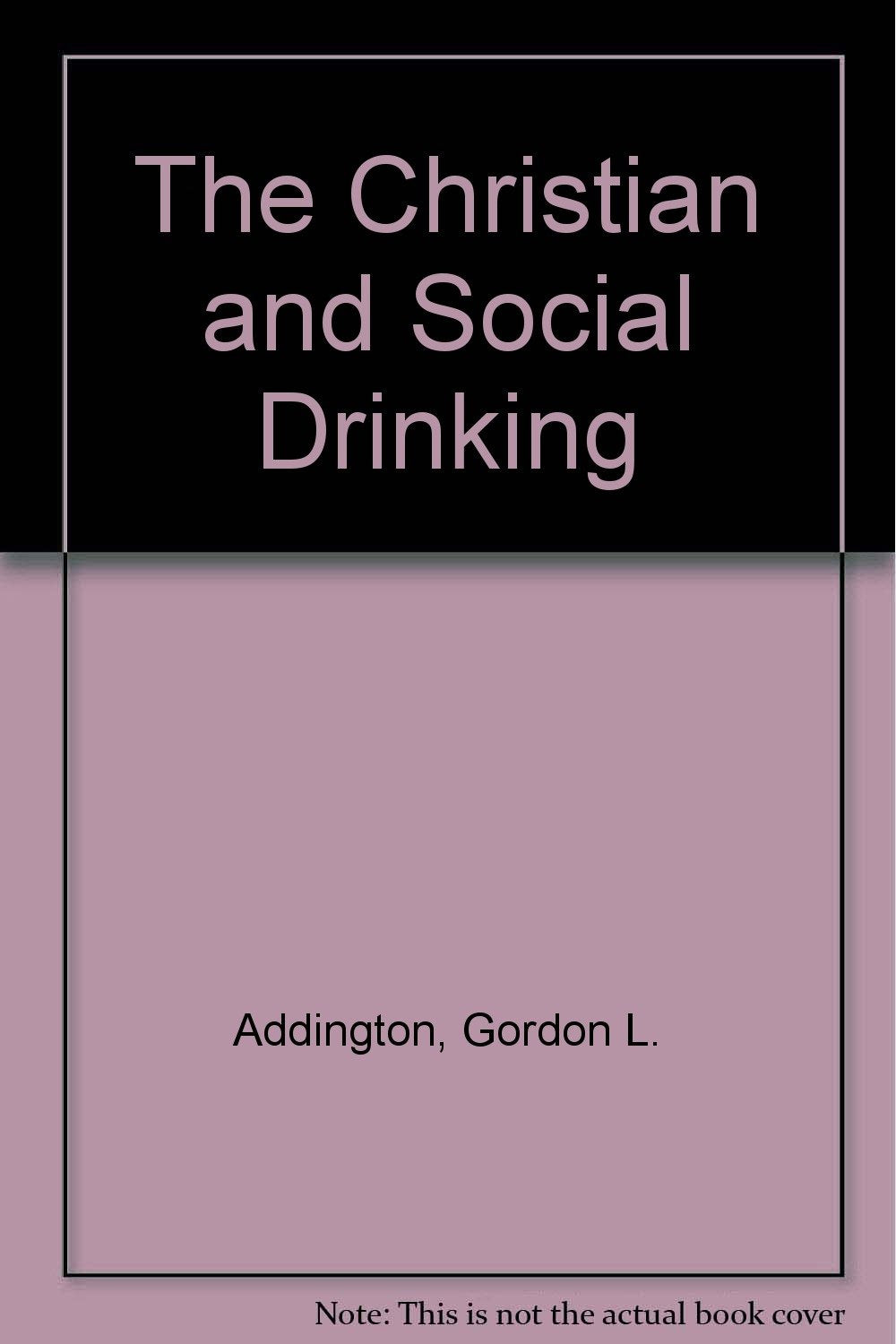 The Christian and Social Drinking Books