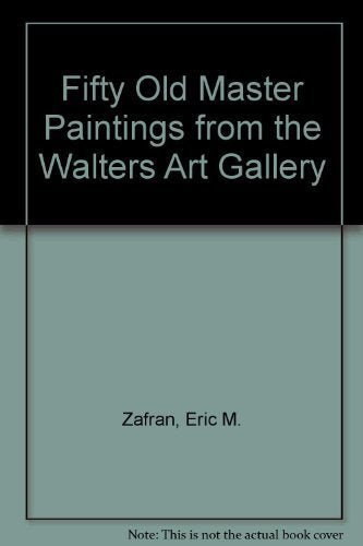 Fifty Old Master Paintings from the Walters Art Gallery book