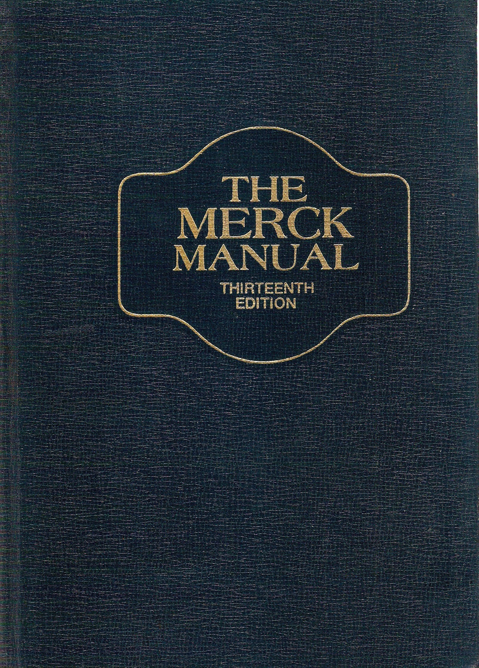 The Merck Manual of Diagnosis and Therapy Medicine
