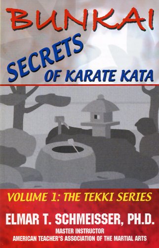 Bunkai: Secrets of Karate Kata (The Tekki Series Vol. 1) Leisure & Fun