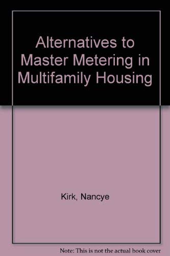 Alternatives to Master Metering in Multifamily Housing Social Sciences
