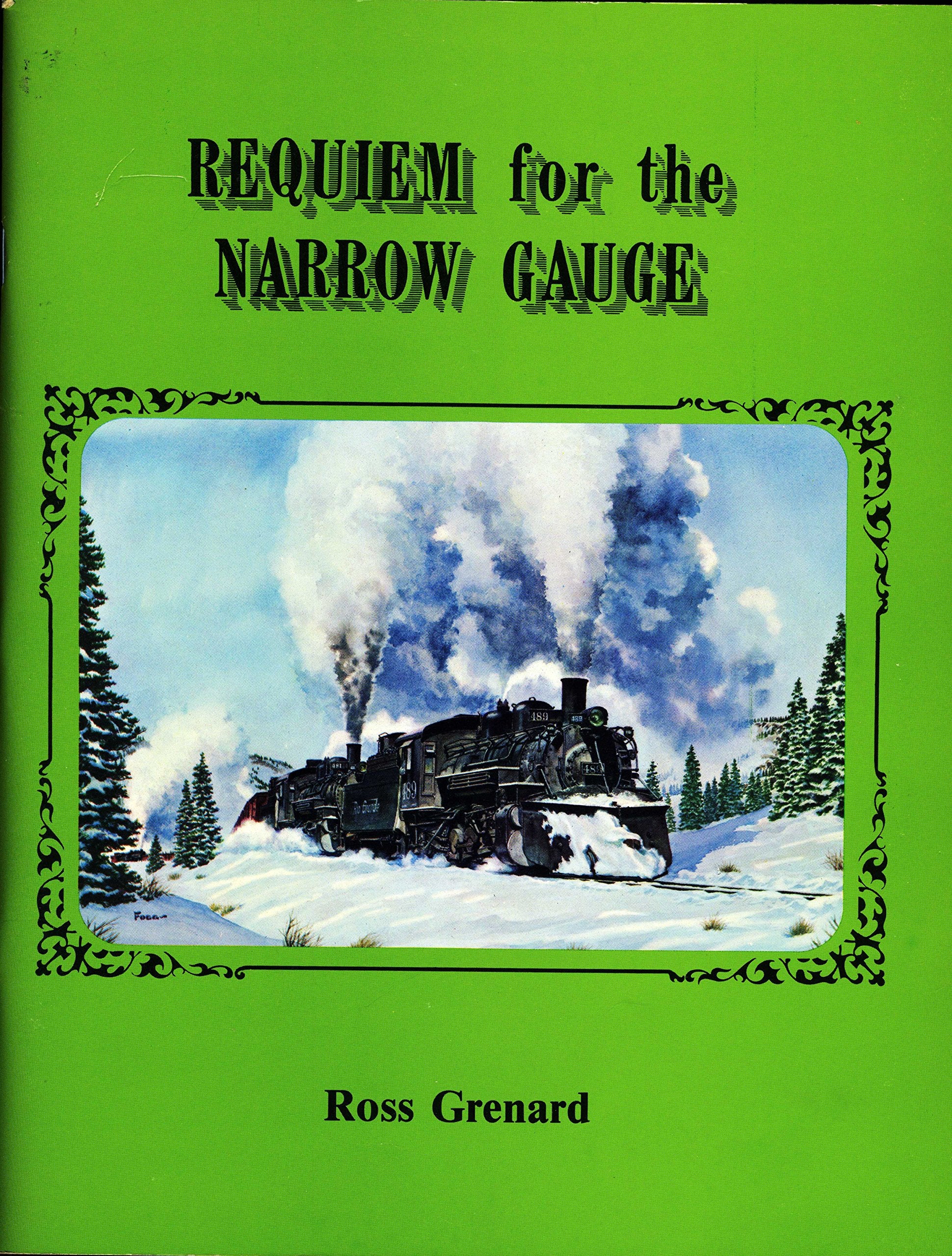 Requiem for the Narrow Gauge Books