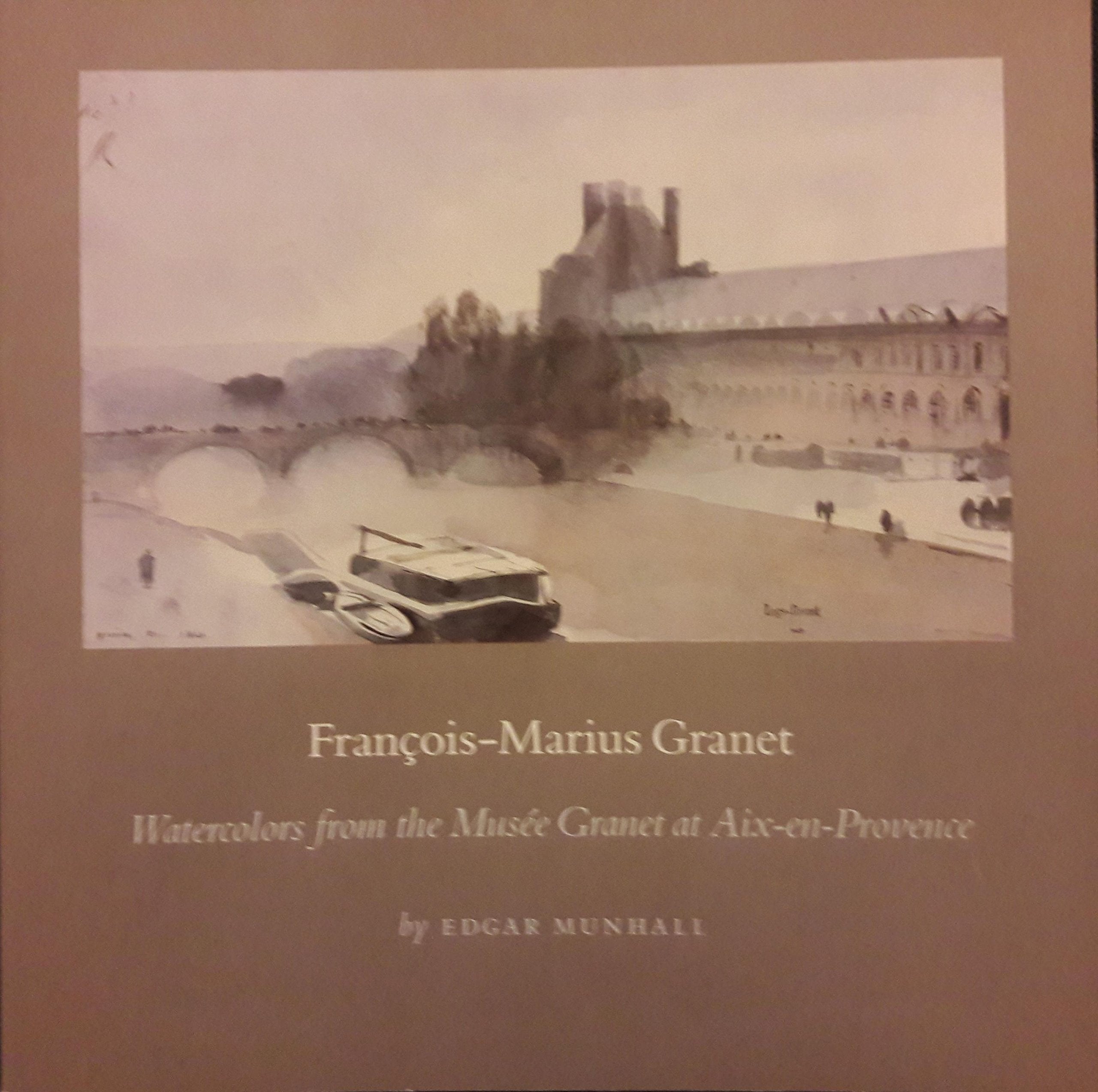 Francois-Marius Granet: Watercolors from the Musee Granet at Aix-En-Provence book