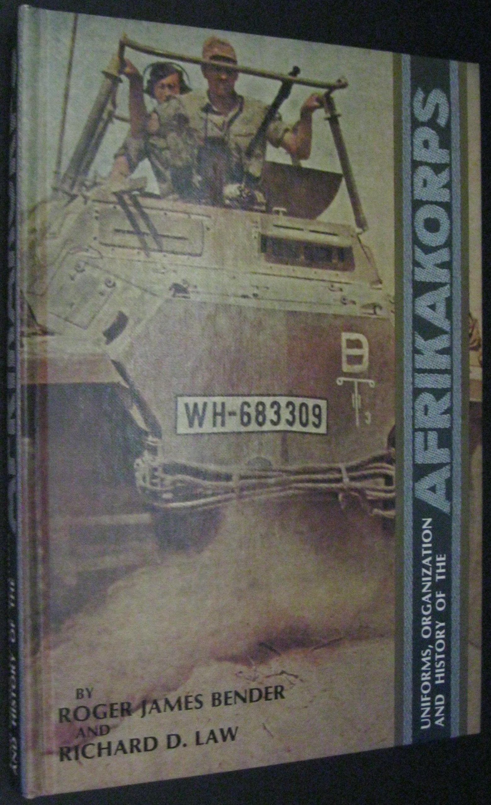 Uniforms Organization and History of the Afrikakorps Books
