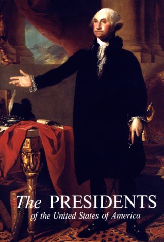 The Presidents of the United States of America Politics & History
