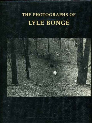 Photographs of Lyle Bonge (Jargon (Jargon Society), 89.) Photography
