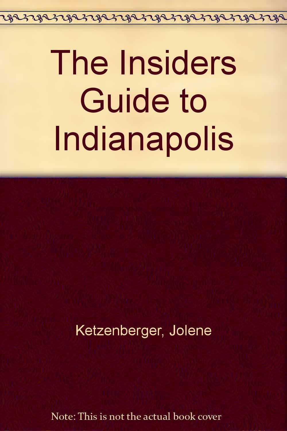 The Insiders Guide to Indianapolis Books