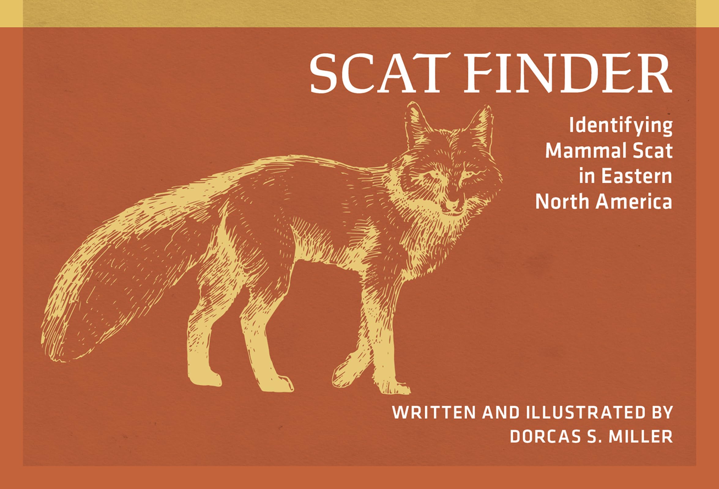 Scat Finder: Identifying Mammal Scat in Eastern North America (Nature Study Guides) Mathematics