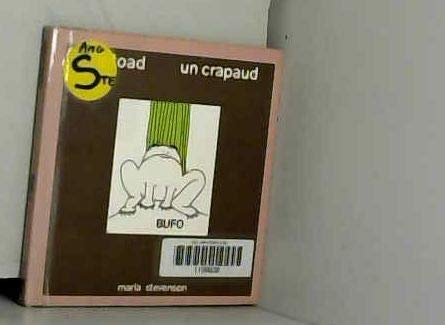 Bufo, a toad =: Bufo, un crapaud : story and pictures (A Tundra book) book
