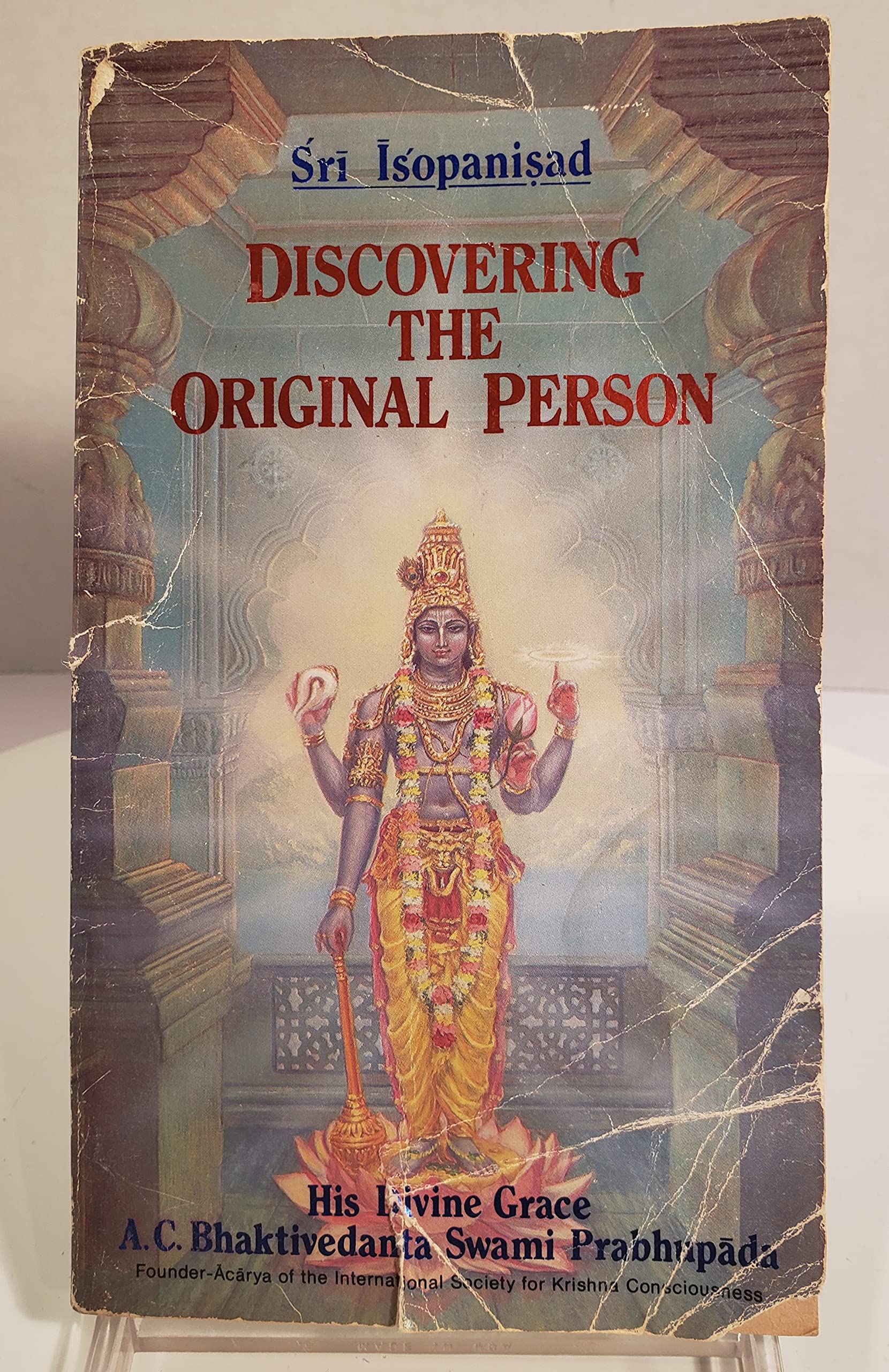 Sri Isopanisad: Discovering the Original Person book