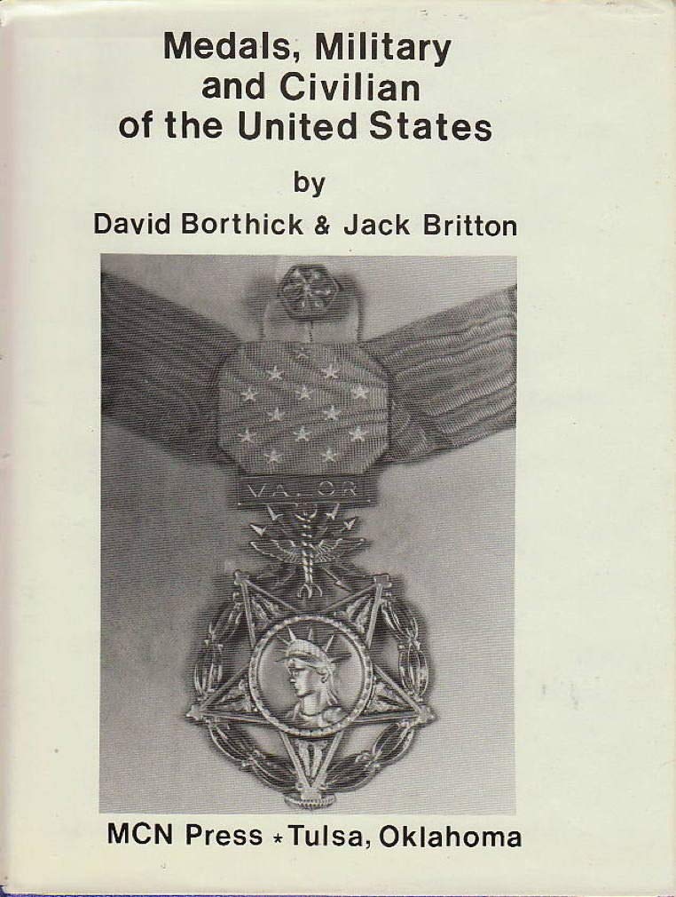 Medals Military and Civilian of the United States book