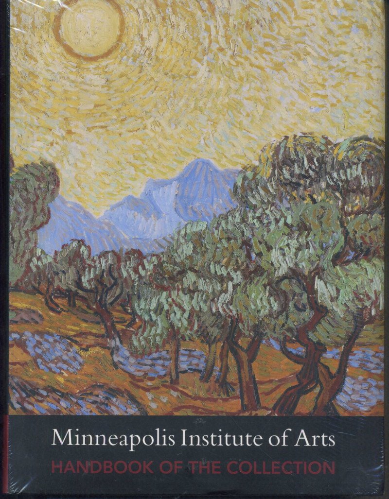 Minneapolis Institute of Arts: Handbook of the Collection book