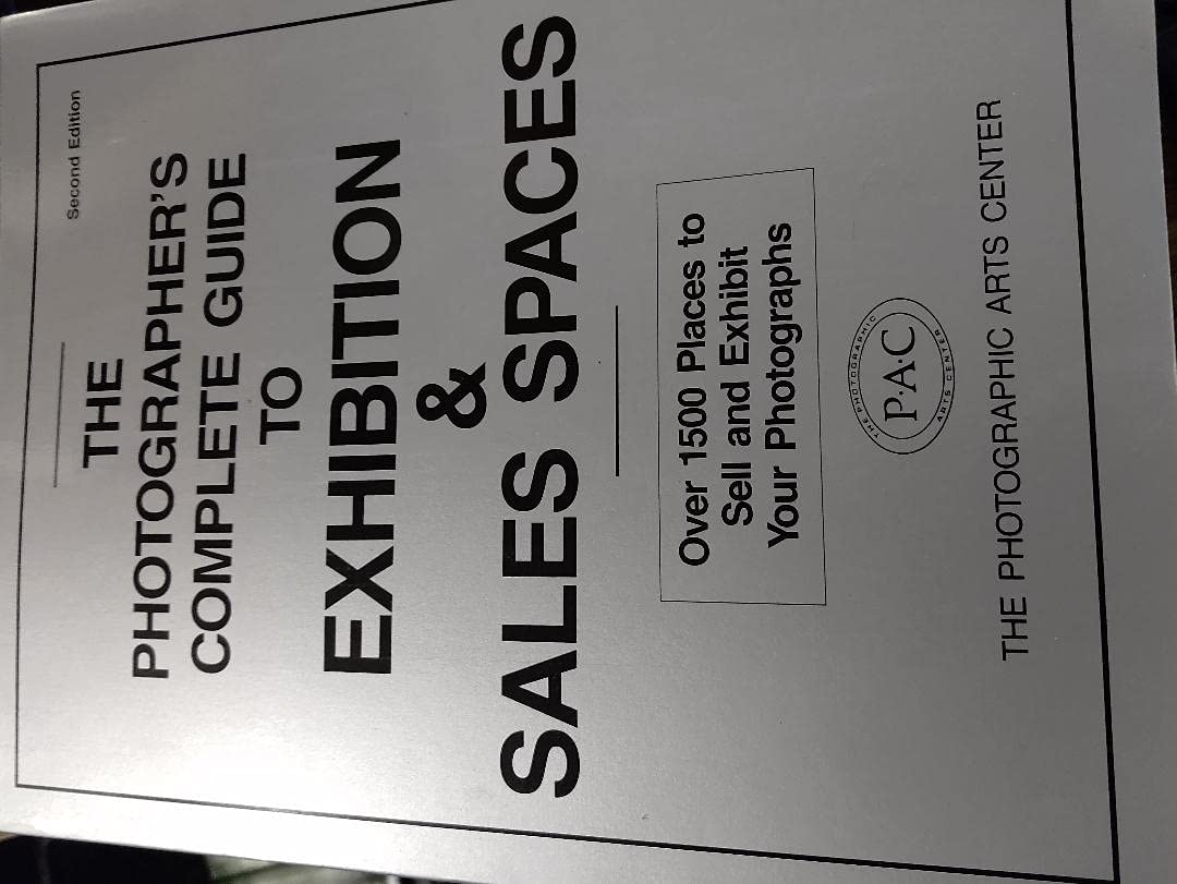 The Photographer's Complete Guide to Exhibition and Sales Spaces Photography