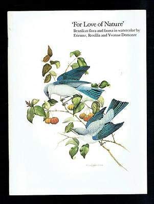 For Love of Nature: Brazilian Flora and Fauna in Watercolor Books