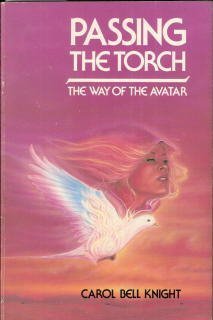 Passing the Torch: The Way of the Avatar Religion & Esotericism