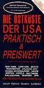 Die Ostküste der USA praktisch und preiswert.Tl.1: Neu-England bis Virginia Travel Books