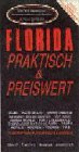 Florida praktisch und preiswert. Das Sonnenparadies Florida erleben Books
