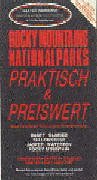 Rocky Mountains Nationalparks praktisch und preiswert Travel