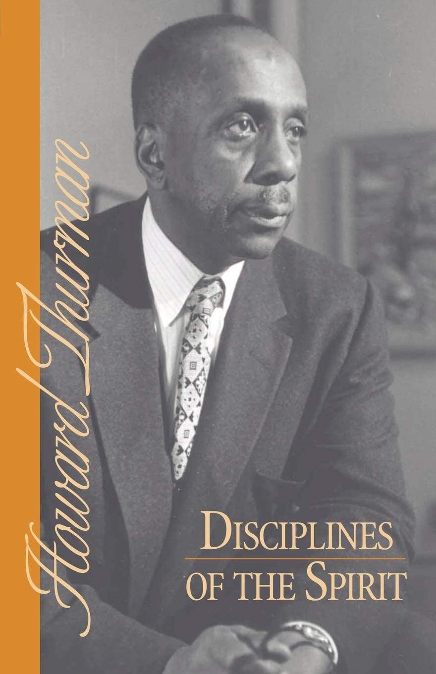 Disciplines of the Spirit (Howard Thurman Book) Religion & Esotericism