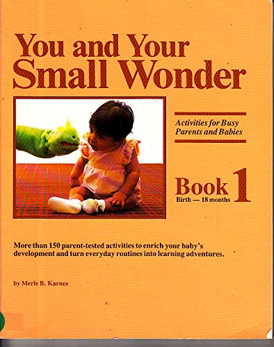 You and Your Small Wonder Parents & Children