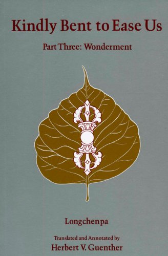 Kindly Bent to Ease Us III: Wonderment (Tibetan Translation, Vol 7) Social Sciences