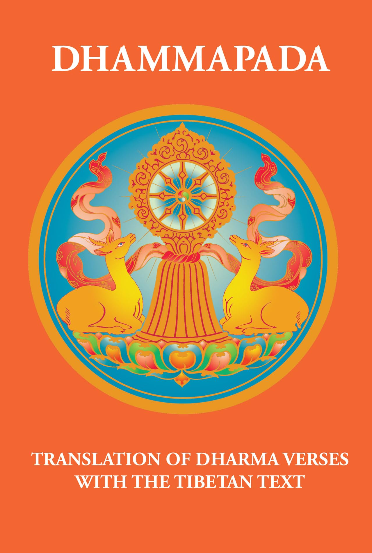 Dhammapada (Tibetan Translation Series) Philosophy