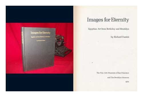 Images for Eternity: Egyptian Art from Berkeley and Brooklyn Social Sciences