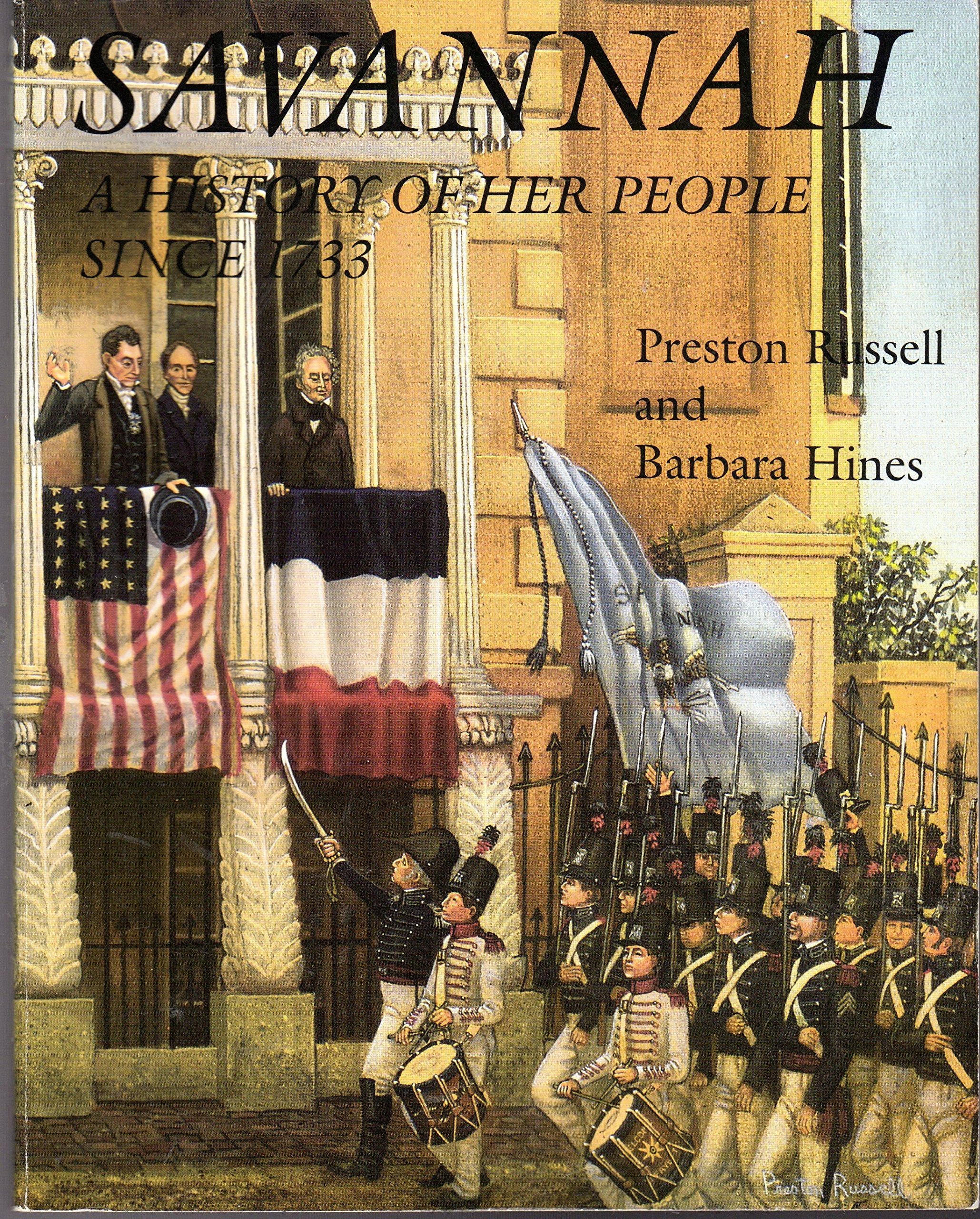 Savannah: A History of Her People Since 1733 Essays & Short Stories
