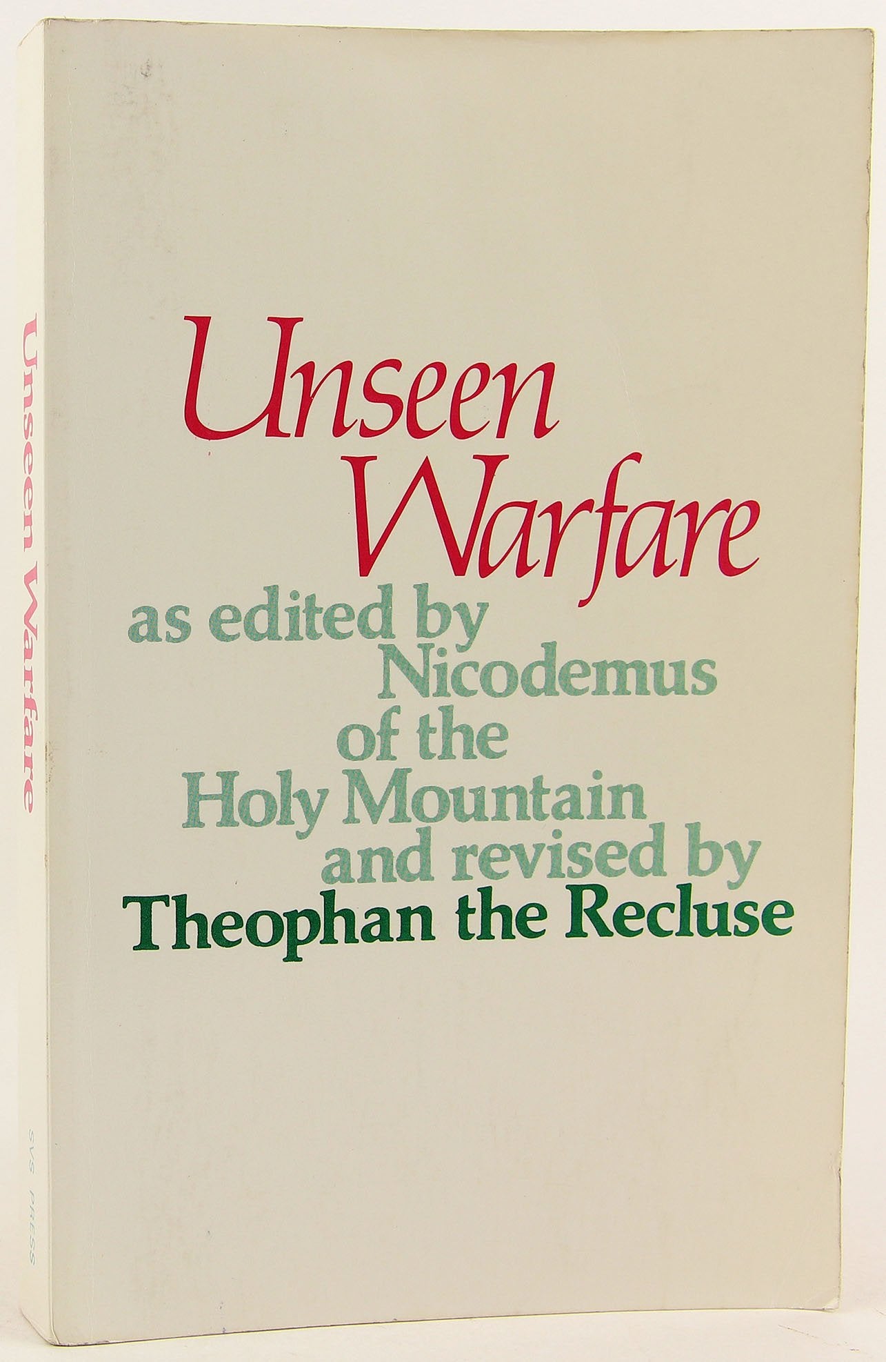 Unseen Warfare: The Spiritual Combat and Path to Paradise of Lorenzo Scupoli Social Sciences