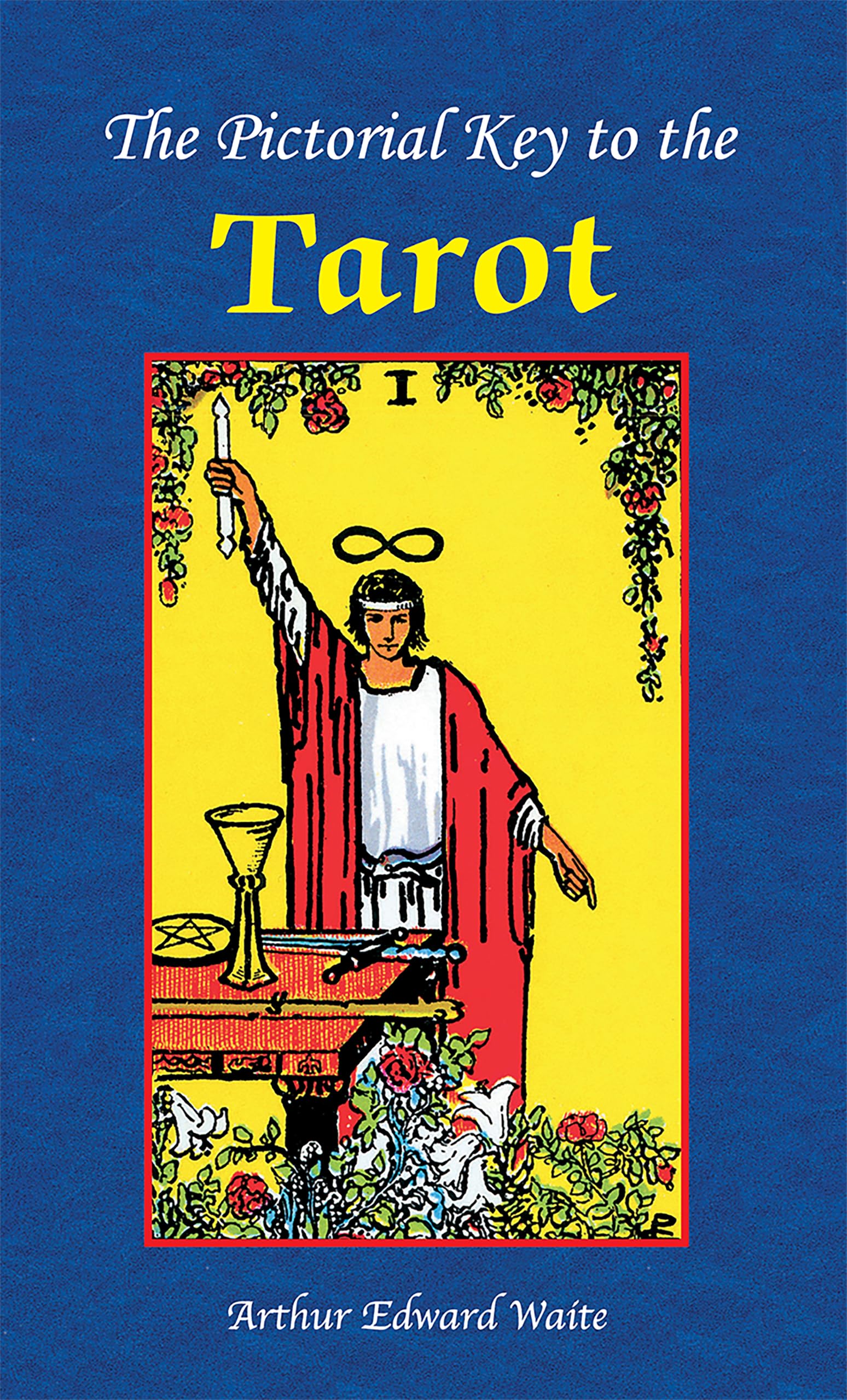 The Pictorial Key to the Tarot book