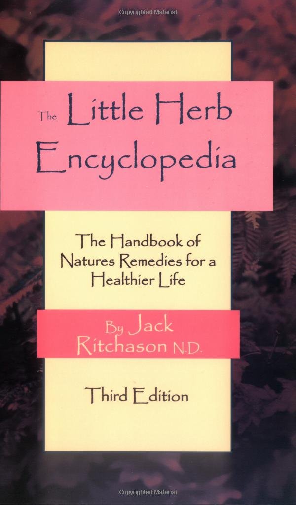 Little Herb Encyclopedia: The Handbook of Nature's Remedies for a Healthier Life book
