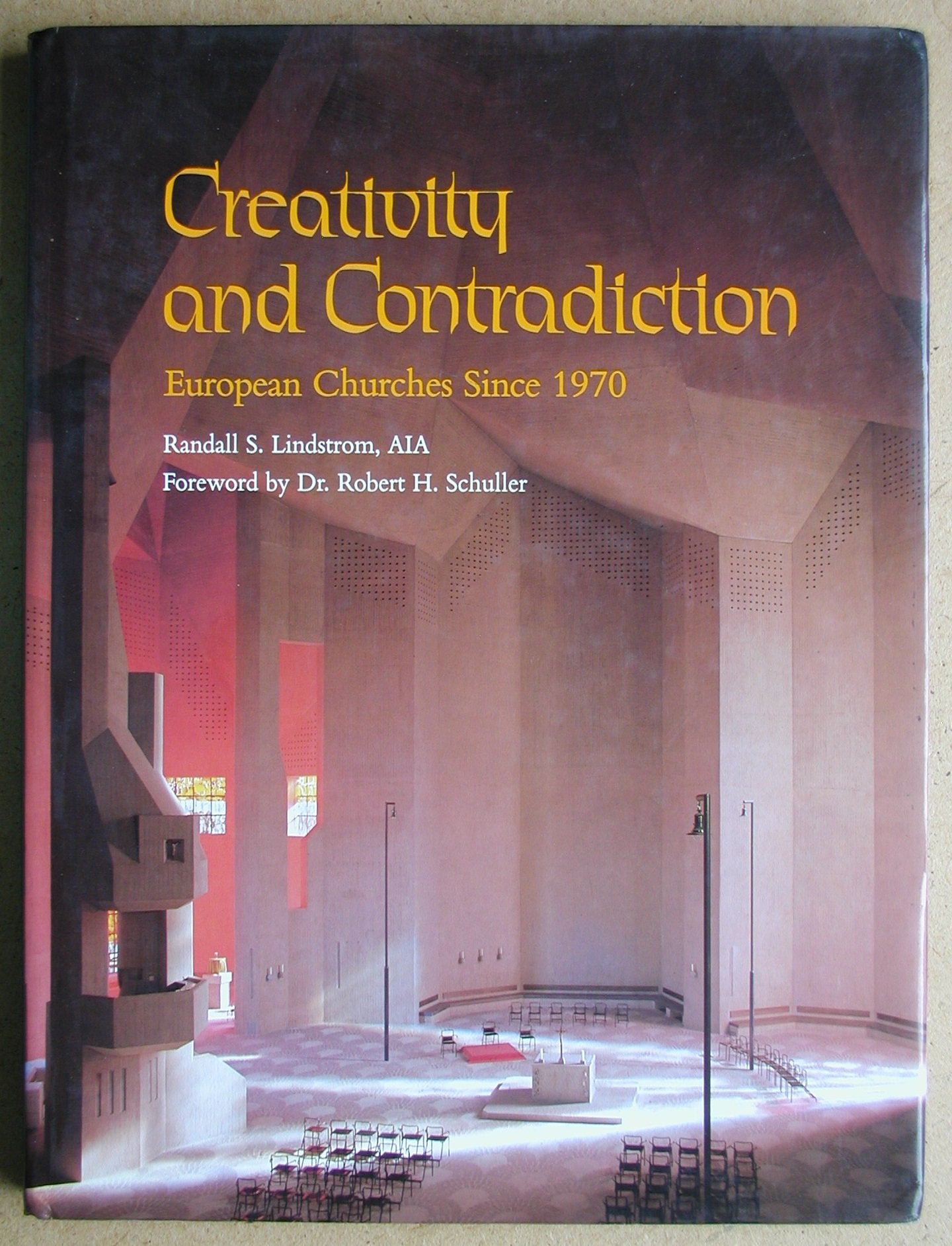 Creativity and Contradiction: European Churches Since 1970 Architecture