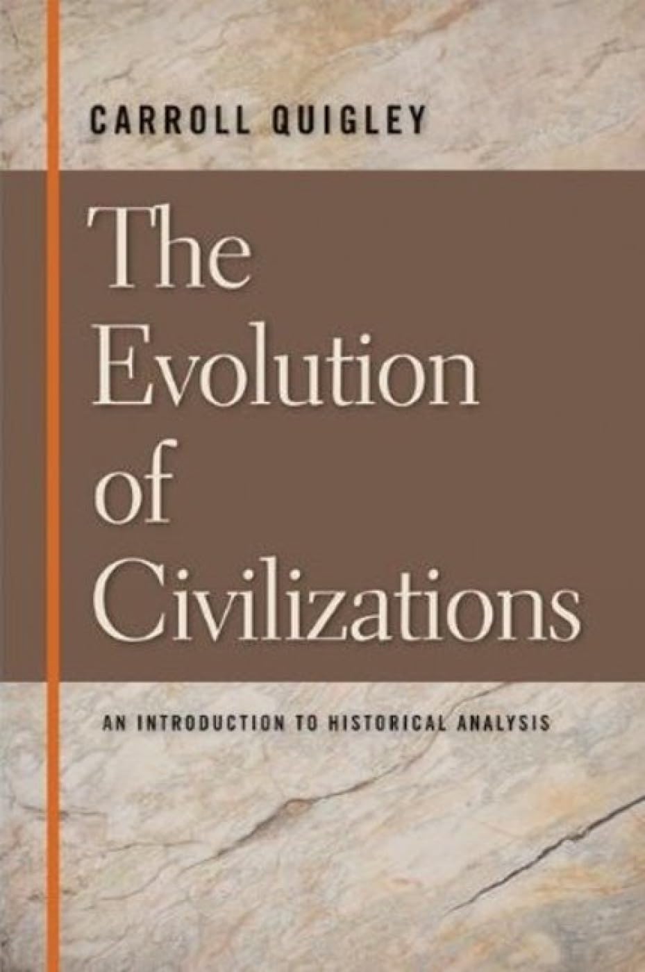 Product Image: Evolution of Civilizations: An Introduction to Historical Analysis