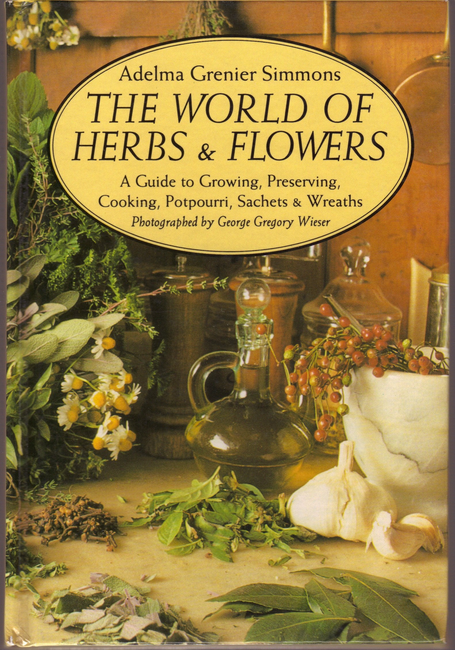THE WORLD OF HERBS & FLOWERS book