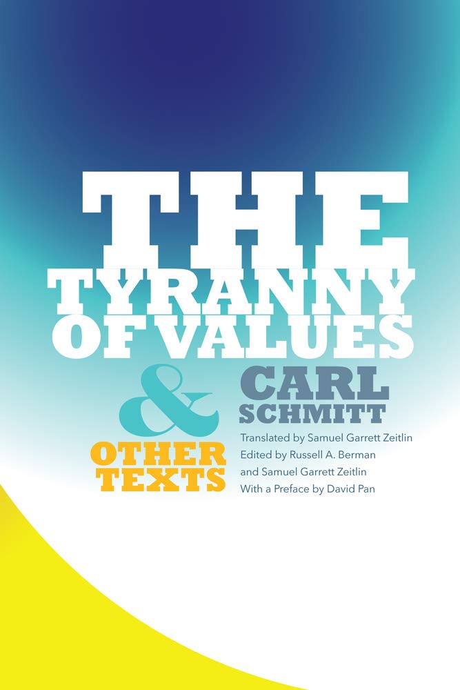 The Tyranny of Values and Other Texts Books