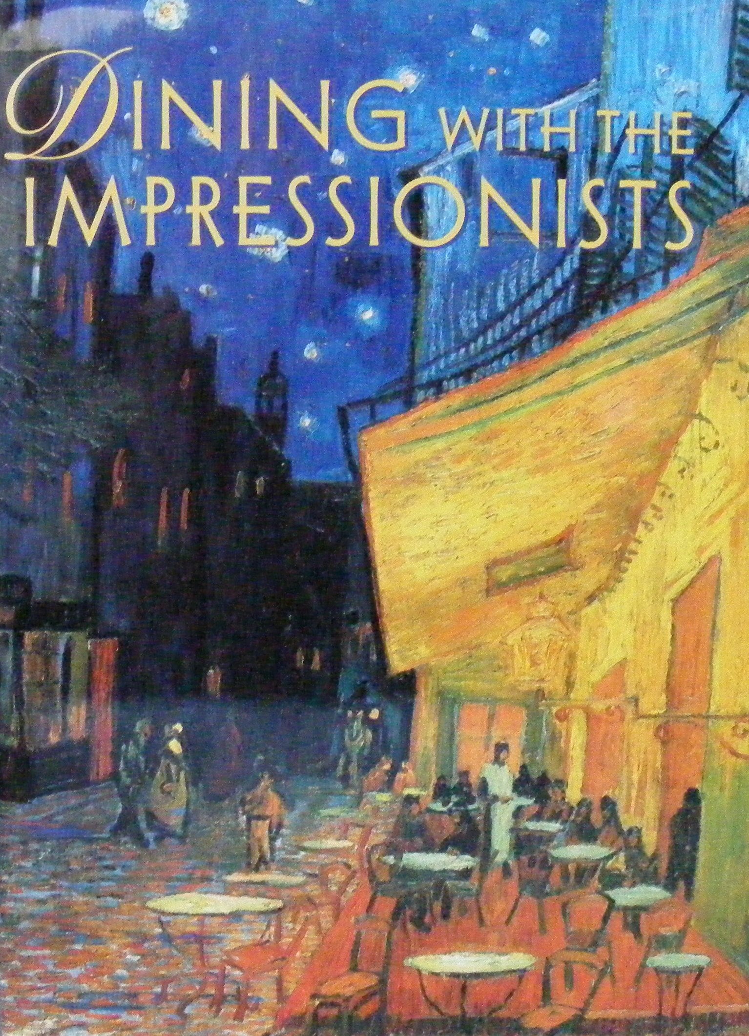 Dining with the Impressionists Second-hand books on film, art and culture