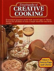 Product Image: Encyclopedia of Creative Cooking ~Sauces Eggs & Cheese (8)